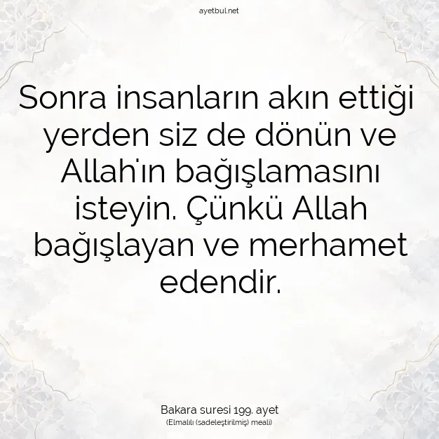 Ayetbul | Kuran Mealleri | Quran | Bakara suresi 199. ayet