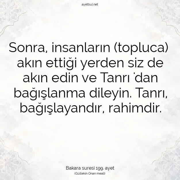 Ayetbul | Kuran Mealleri | Quran | Bakara suresi 199. ayet