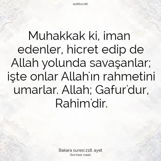 Ayetbul | Kuran Mealleri | Quran | Bakara suresi 218. ayet