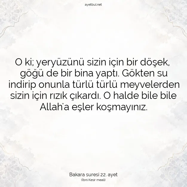 Ayetbul | Kuran Mealleri | Quran | Bakara suresi 22. ayet