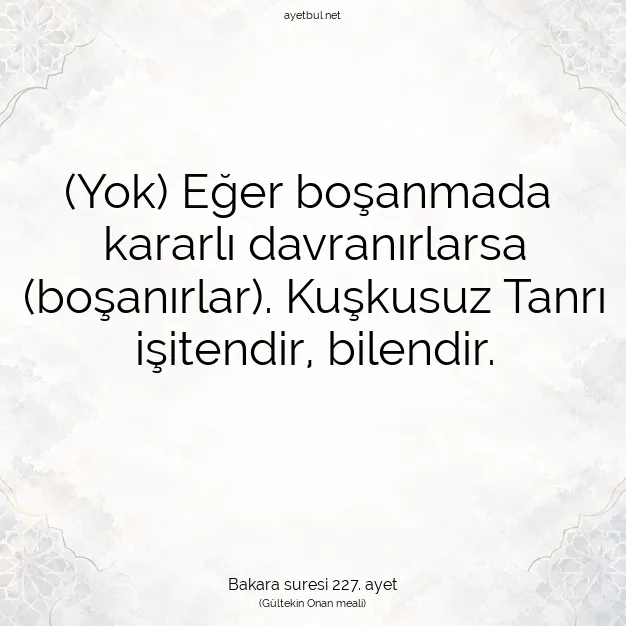 Ayetbul | Kuran Mealleri | Quran | Bakara suresi 227. ayet