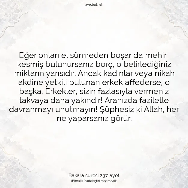 Ayetbul | Kuran Mealleri | Quran | Bakara suresi 237. ayet