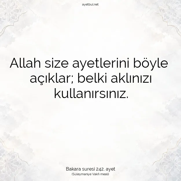 Ayetbul | Kuran Mealleri | Quran | Bakara suresi 242. ayet