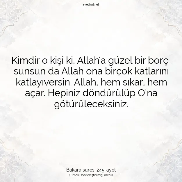 Ayetbul | Kuran Mealleri | Quran | Bakara suresi 245. ayet