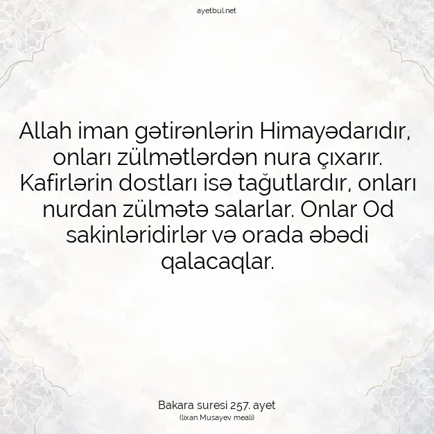 Ayetbul | Kuran Mealleri | Quran | Bakara suresi 257. ayet