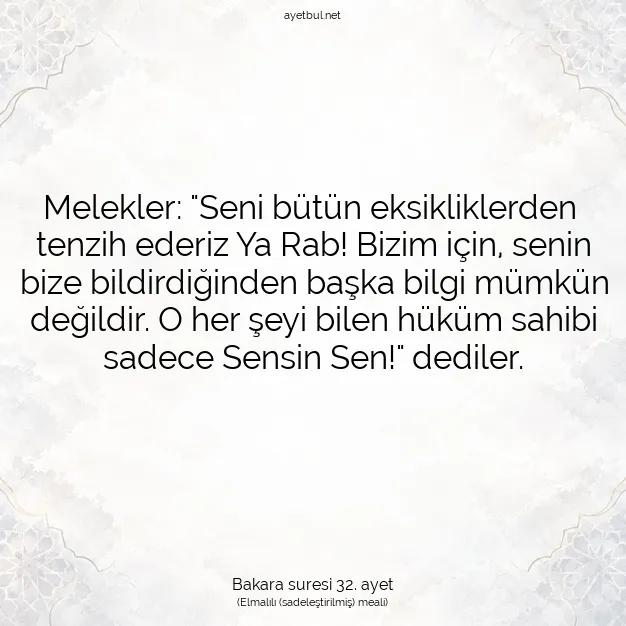 Ayetbul | Kuran Mealleri | Quran | Bakara suresi 32. ayet