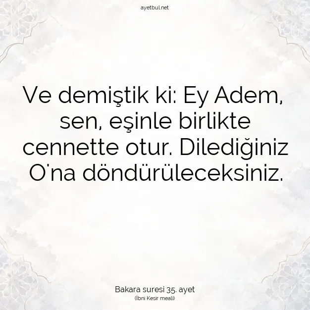 Ayetbul | Kuran Mealleri | Quran | Bakara suresi 35. ayet