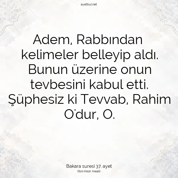 Ayetbul | Kuran Mealleri | Quran | Bakara suresi 37. ayet
