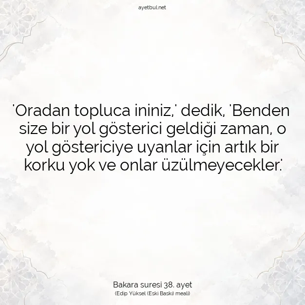 Ayetbul | Kuran Mealleri | Quran | Bakara suresi 38. ayet