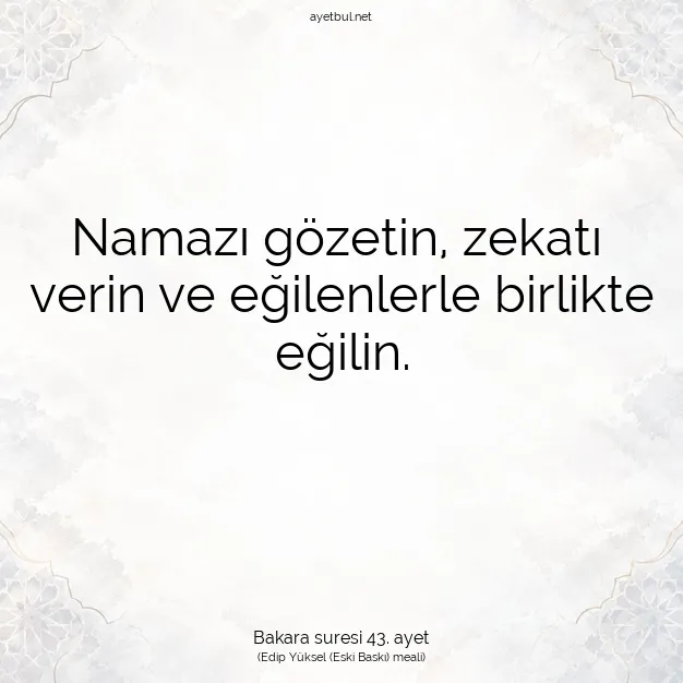 Ayetbul | Kuran Mealleri | Quran | Bakara suresi 43. ayet