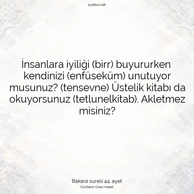 Ayetbul | Kuran Mealleri | Quran | Bakara suresi 44. ayet
