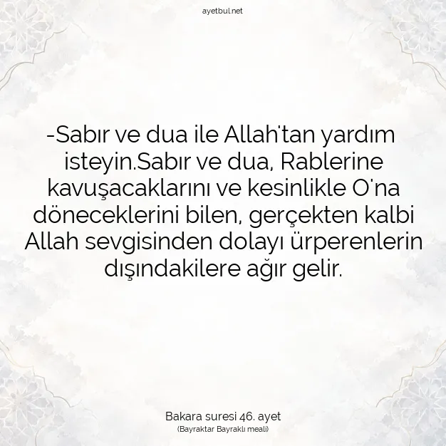 Ayetbul | Kuran Mealleri | Quran | Bakara suresi 46. ayet