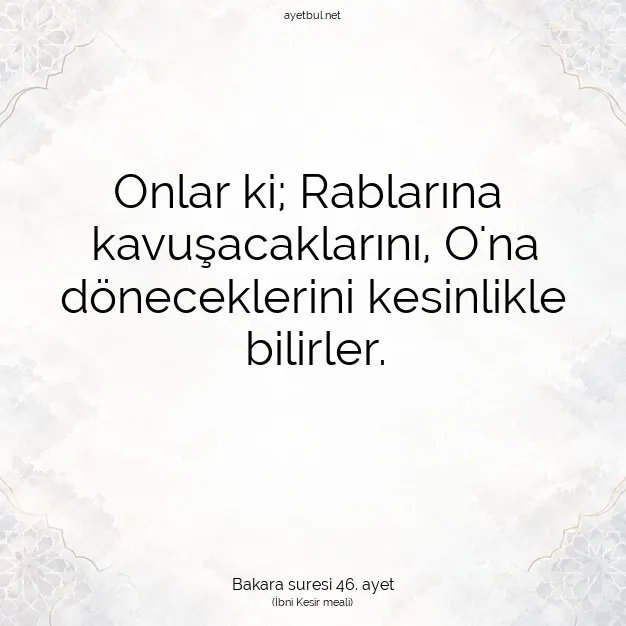 Ayetbul | Kuran Mealleri | Quran | Bakara suresi 46. ayet