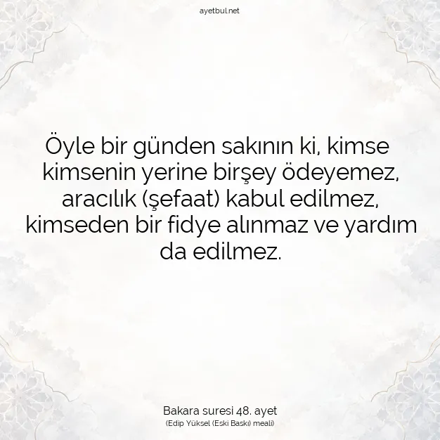 Ayetbul | Kuran Mealleri | Quran | Bakara suresi 48. ayet