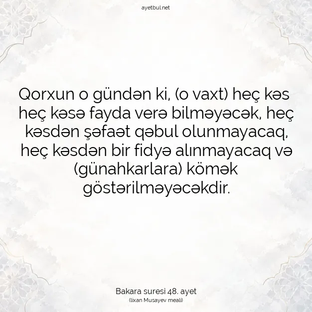 Ayetbul | Kuran Mealleri | Quran | Bakara suresi 48. ayet