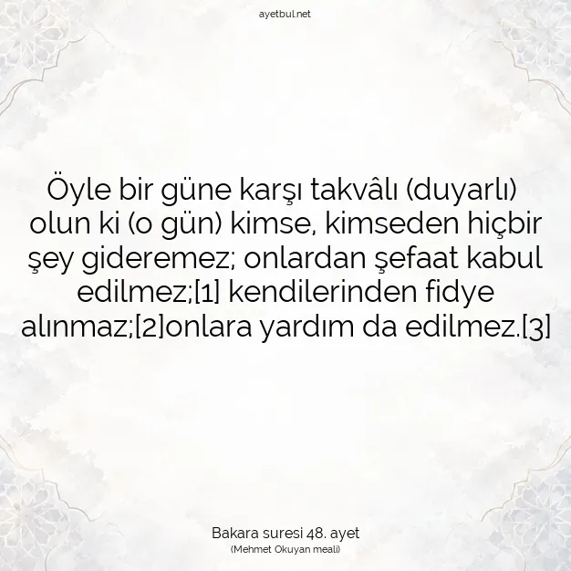 Ayetbul | Kuran Mealleri | Quran | Bakara suresi 48. ayet