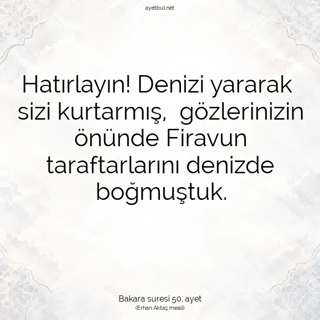 Ayetbul | Kuran Mealleri | Quran | Bakara suresi 50. ayet