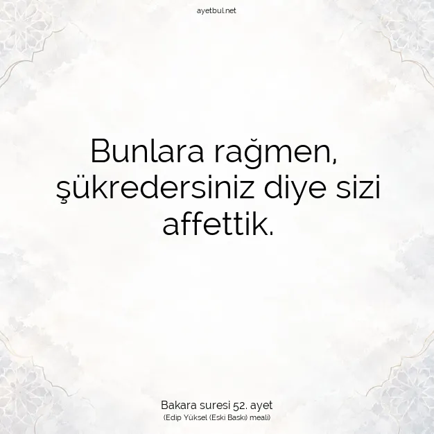Ayetbul | Kuran Mealleri | Quran | Bakara suresi 52. ayet
