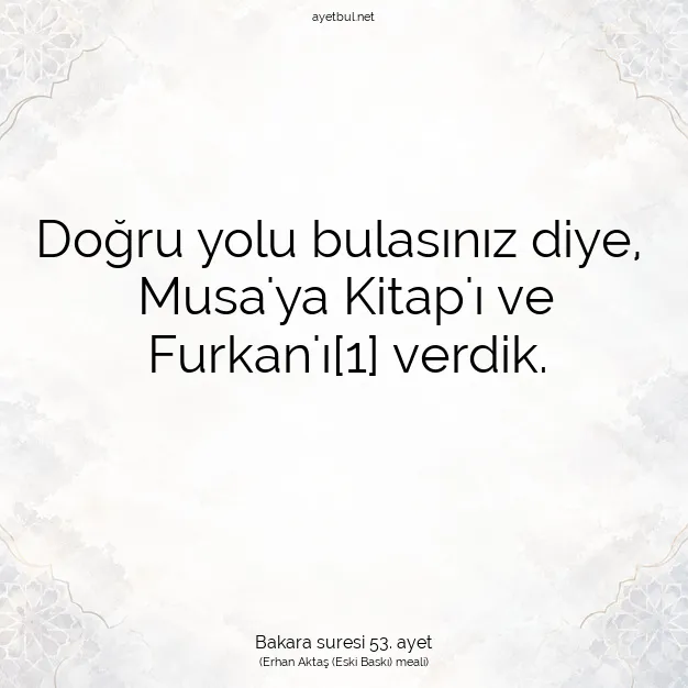 Ayetbul | Kuran Mealleri | Quran | Bakara suresi 53. ayet
