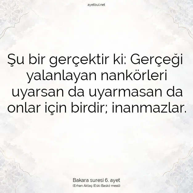 Ayetbul | Kuran Mealleri | Quran | Bakara suresi 6. ayet