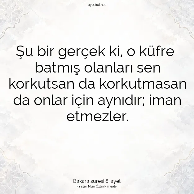 Ayetbul | Kuran Mealleri | Quran | Bakara suresi 6. ayet
