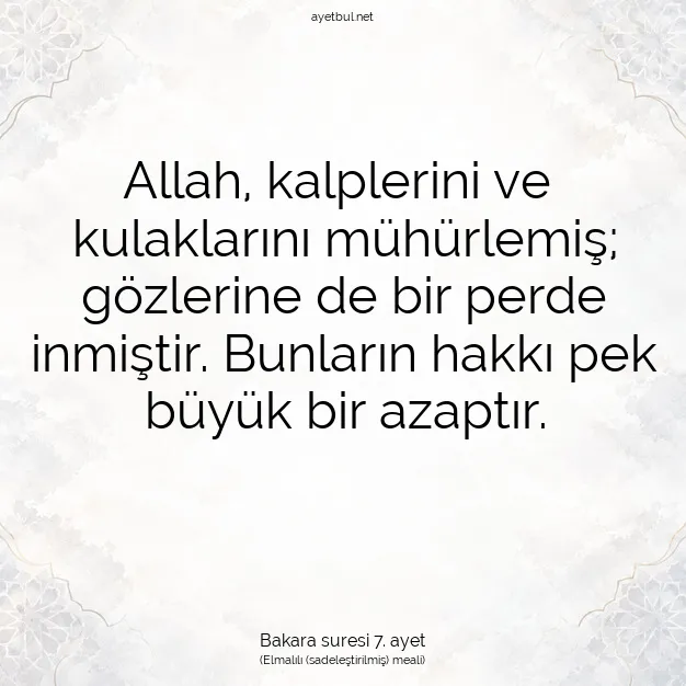 Ayetbul | Kuran Mealleri | Quran | Bakara suresi 7. ayet