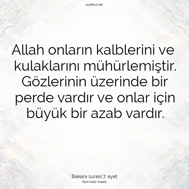 Ayetbul | Kuran Mealleri | Quran | Bakara suresi 7. ayet