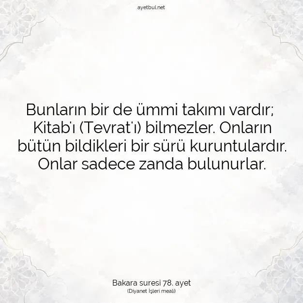 Ayetbul | Kuran Mealleri | Quran | Bakara suresi 78. ayet
