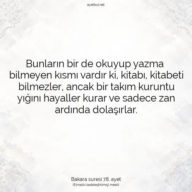 Ayetbul | Kuran Mealleri | Quran | Bakara suresi 78. ayet