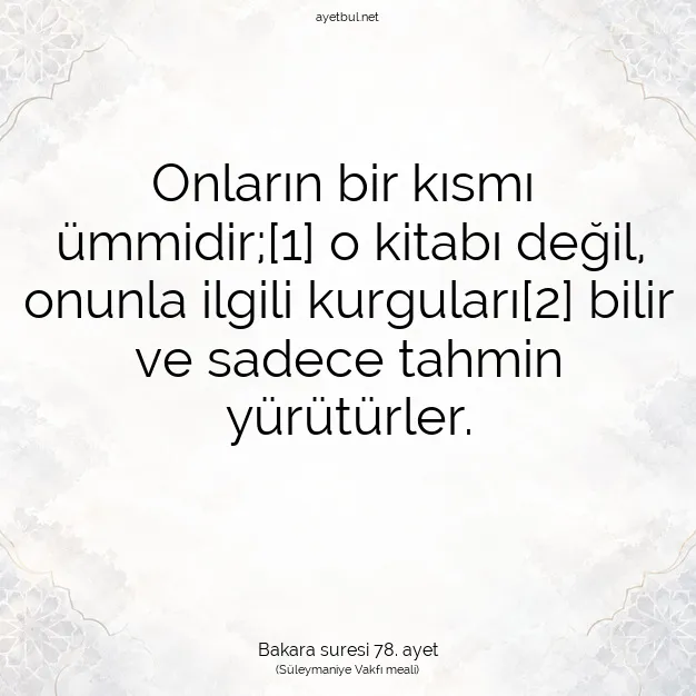 Ayetbul | Kuran Mealleri | Quran | Bakara suresi 78. ayet