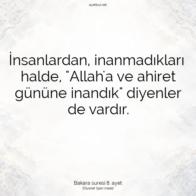 Ayetbul | Kuran Mealleri | Quran | Bakara suresi 8. ayet