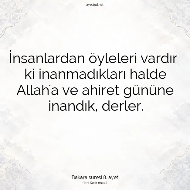 Ayetbul | Kuran Mealleri | Quran | Bakara suresi 8. ayet