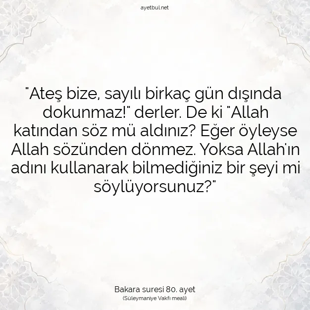 Ayetbul | Kuran Mealleri | Quran | Bakara suresi 80. ayet