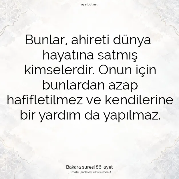 Ayetbul | Kuran Mealleri | Quran | Bakara suresi 86. ayet