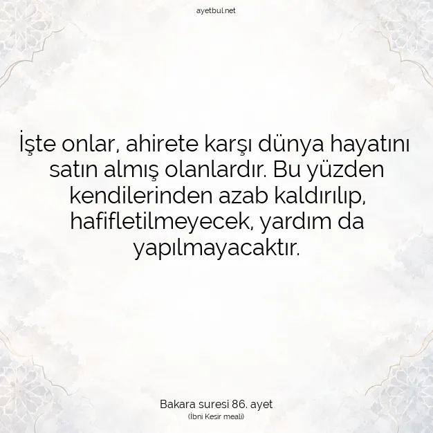 Ayetbul | Kuran Mealleri | Quran | Bakara suresi 86. ayet