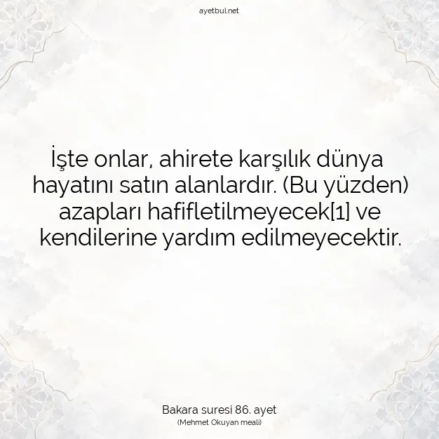 Ayetbul | Kuran Mealleri | Quran | Bakara suresi 86. ayet