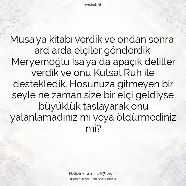 Ayetbul | Kuran Mealleri | Quran | Bakara suresi 87. ayet