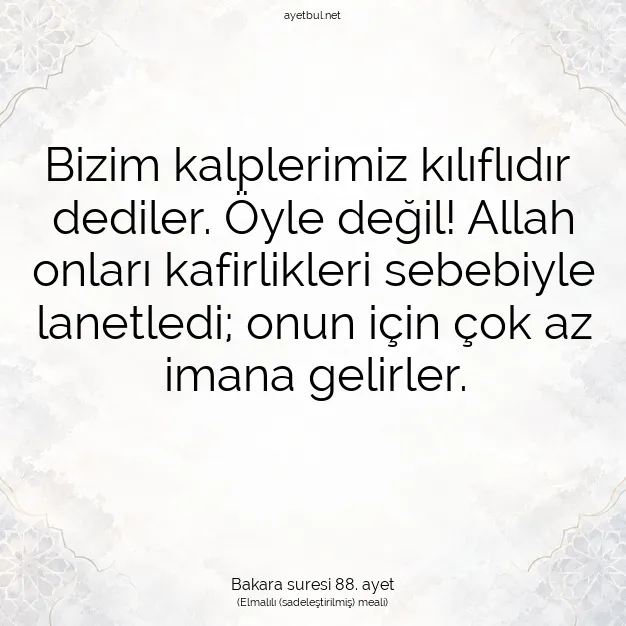 Ayetbul | Kuran Mealleri | Quran | Bakara suresi 88. ayet