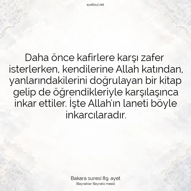 Ayetbul | Kuran Mealleri | Quran | Bakara suresi 89. ayet