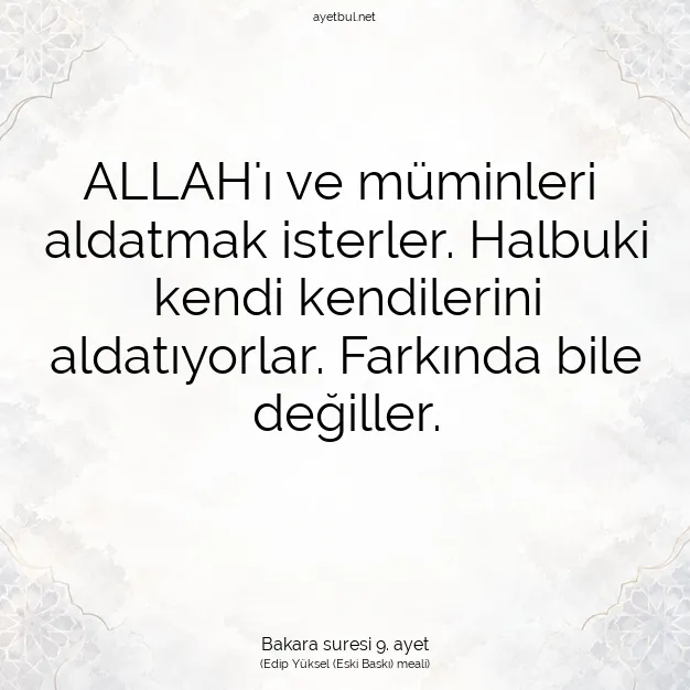 Ayetbul | Kuran Mealleri | Quran | Bakara suresi 9. ayet