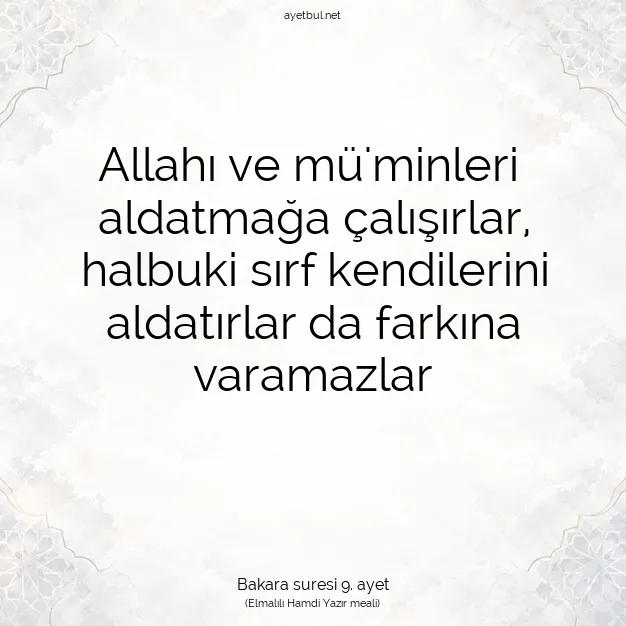 Ayetbul | Kuran Mealleri | Quran | Bakara suresi 9. ayet