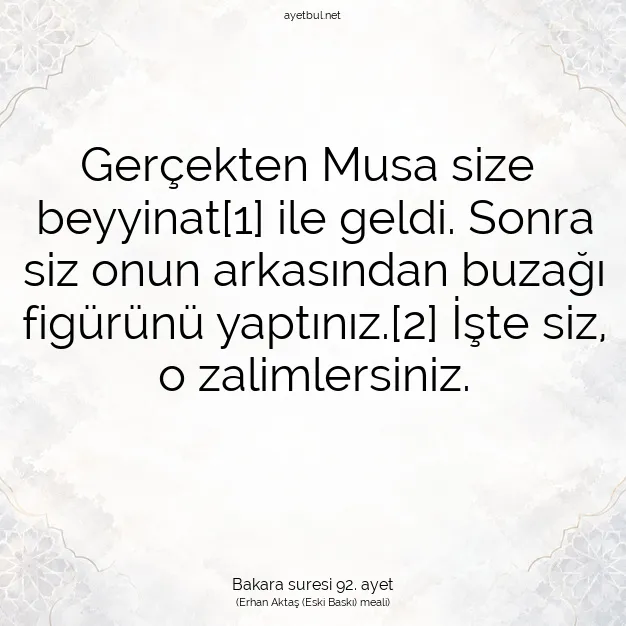 Ayetbul | Kuran Mealleri | Quran | Bakara suresi 92. ayet