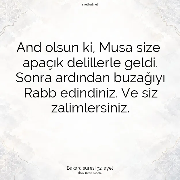 Ayetbul | Kuran Mealleri | Quran | Bakara suresi 92. ayet