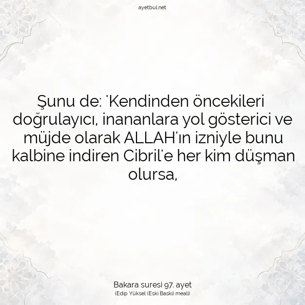Ayetbul | Kuran Mealleri | Quran | Bakara suresi 97. ayet