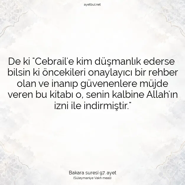 Ayetbul | Kuran Mealleri | Quran | Bakara suresi 97. ayet