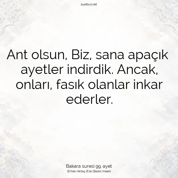 Ayetbul | Kuran Mealleri | Quran | Bakara suresi 99. ayet