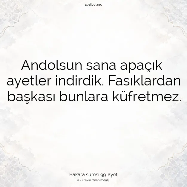 Ayetbul | Kuran Mealleri | Quran | Bakara suresi 99. ayet