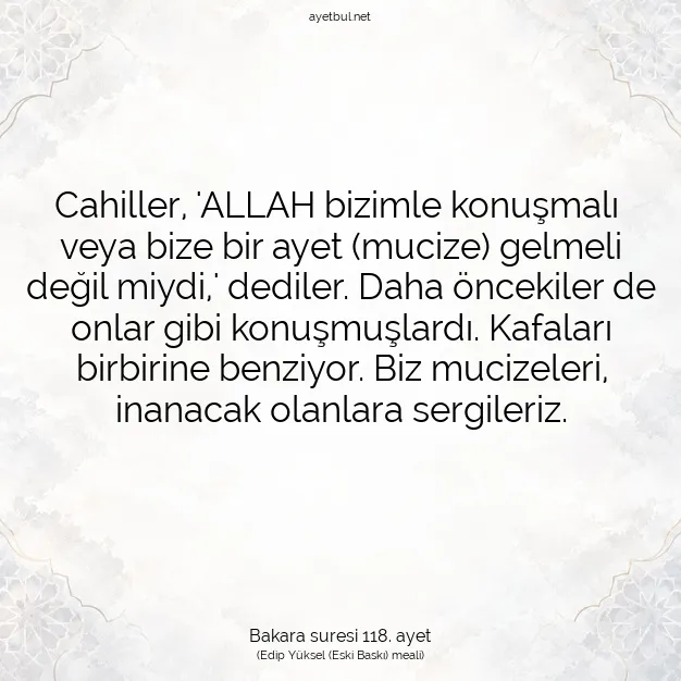 Ayetbul | Kuran Mealleri | Quran | Bakara suresi 118. ayet