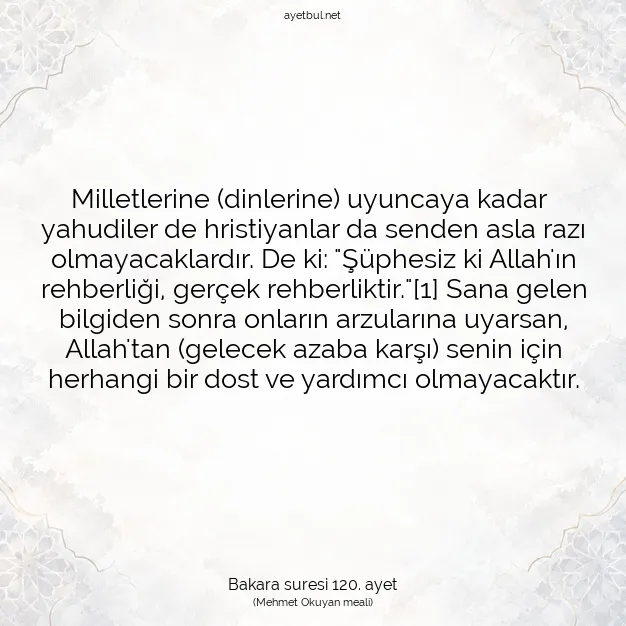 Ayetbul | Kuran Mealleri | Quran | Bakara suresi 120. ayet