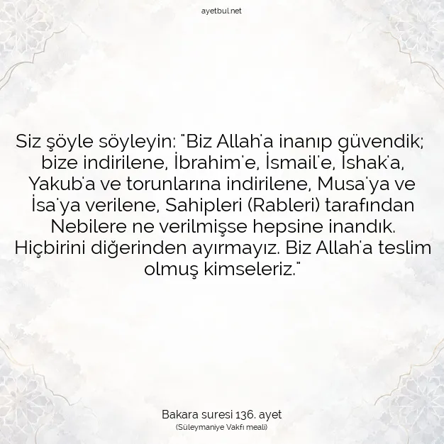 Ayetbul | Kuran Mealleri | Quran | Bakara suresi 136. ayet